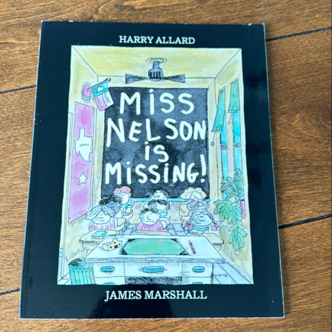 Miss Nelson Is Missing!