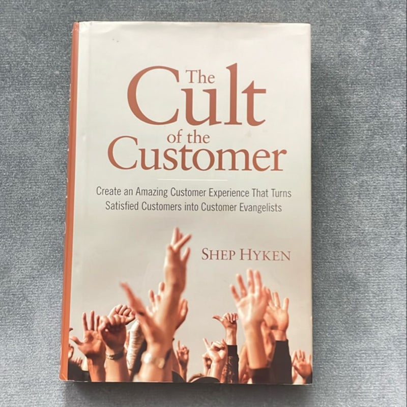 The Cult of the Customer