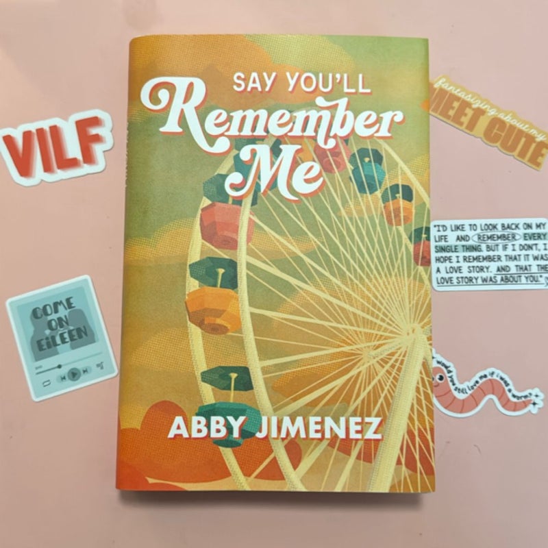 Say You’ll Remember Me (Probably Smut edition)