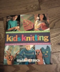 Kids Knitting - by Melanie Falick (Paperback)