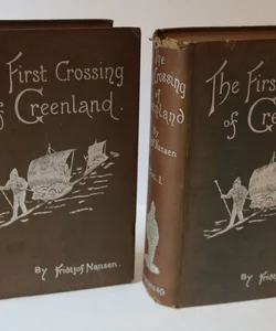 1st ed. 1890 The First Crossing of Greenland