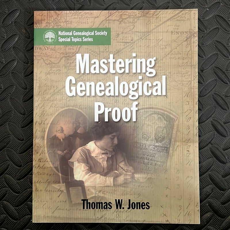 Mastering Genealogical Proof