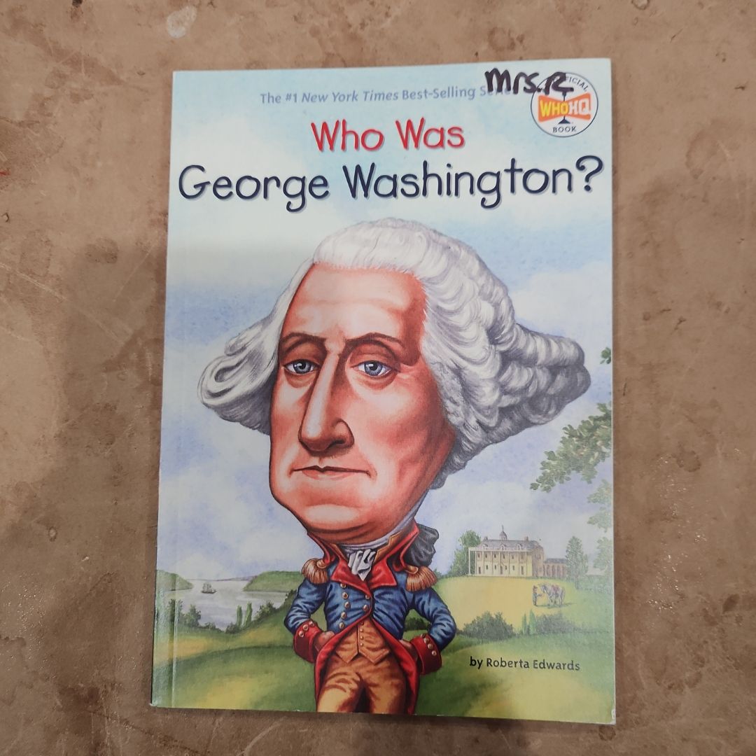 Who Was George Washington?