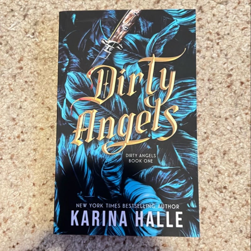 Dirty Angels (Dirty Angels Trilogy #1)