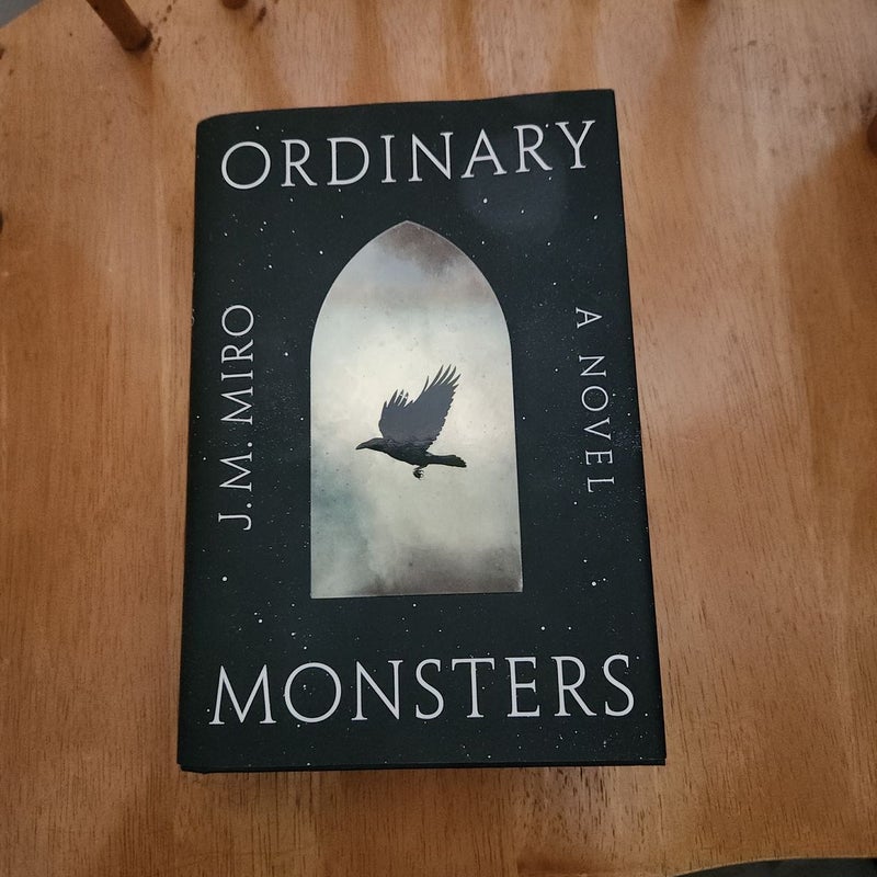 Ordinary Monsters First Edition 