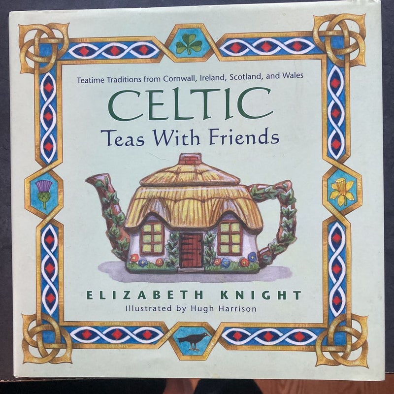 Celtic Tea with Friends