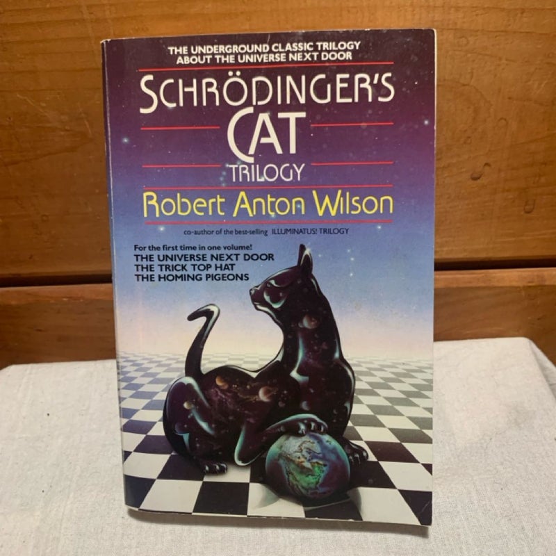 Schrodinger's Cat Trilogy