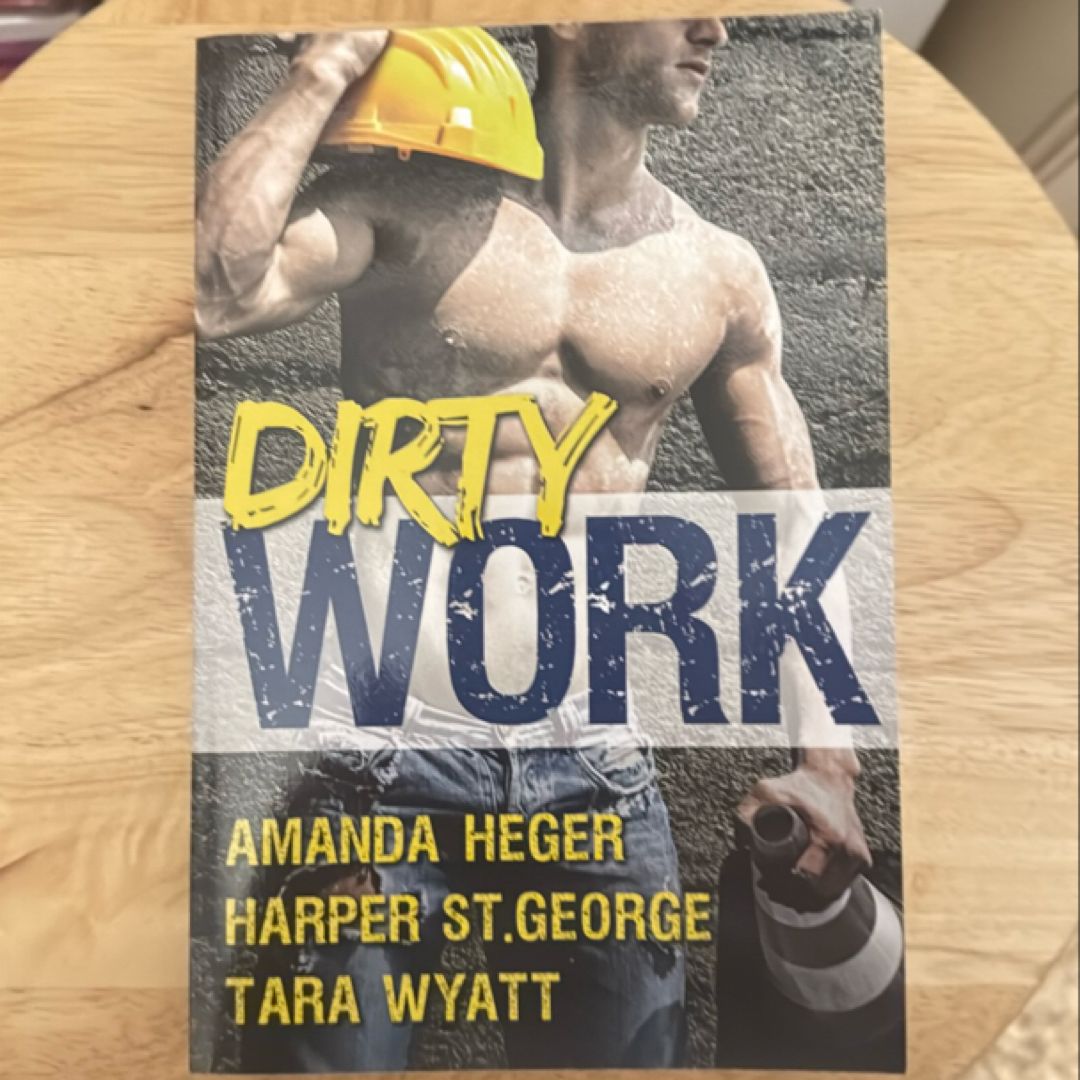 Dirty Work: an Anthology