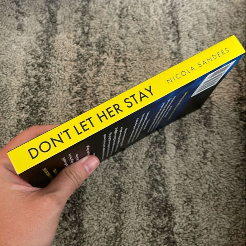Don't Let Her Stay
