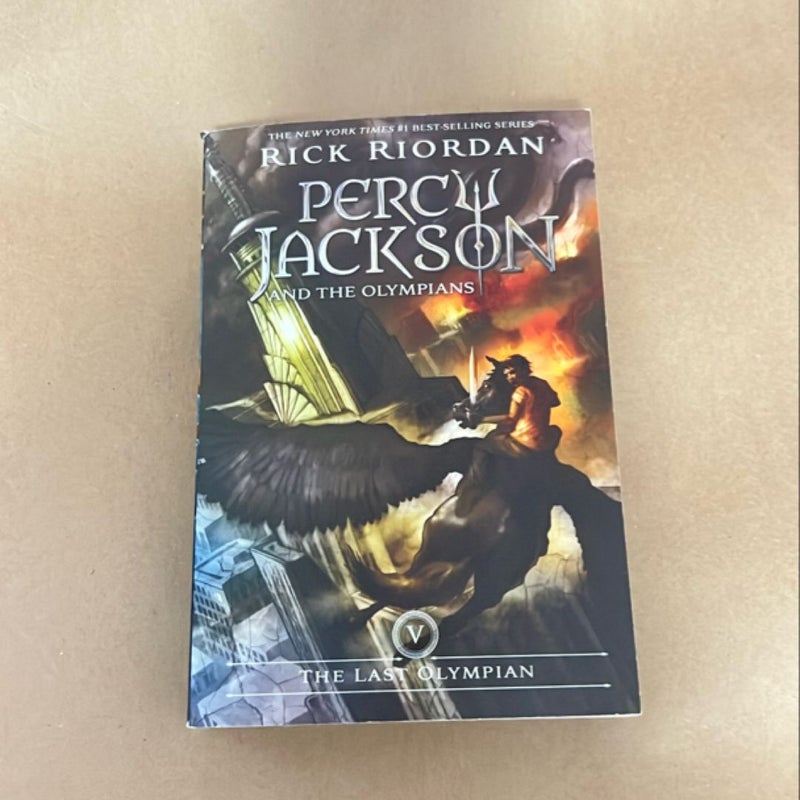 Percy Jackson and the Olympians, Book Five the Last Olympian (Percy Jackson and the Olympians, Book Five)