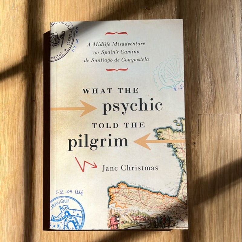 What the Psychic Told the Pilgrim