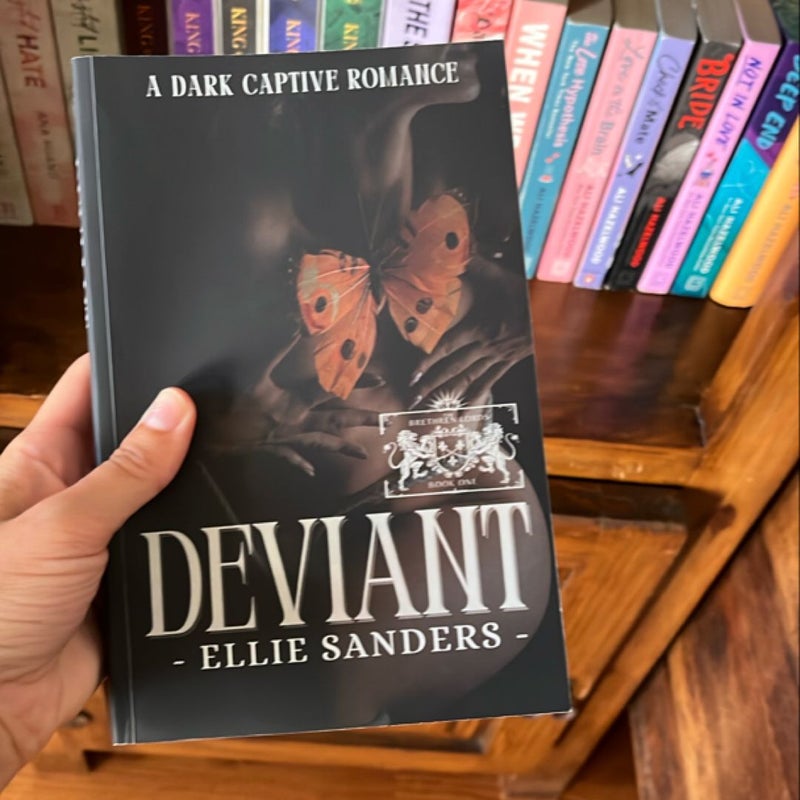 Deviant: a Dark Captive Romance
