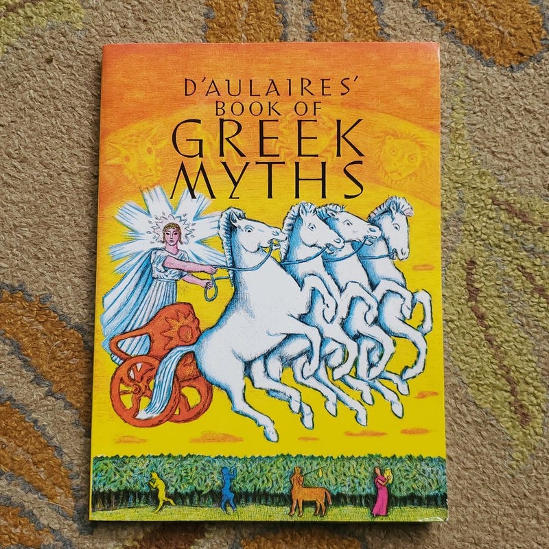 D'Aulaires Book of Greek Myths