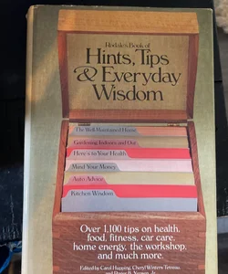 Rodale's Book of Hints, Tips and Everyday Wisdom