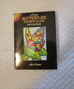 Little Butterflies Stained Glass Coloring Book 