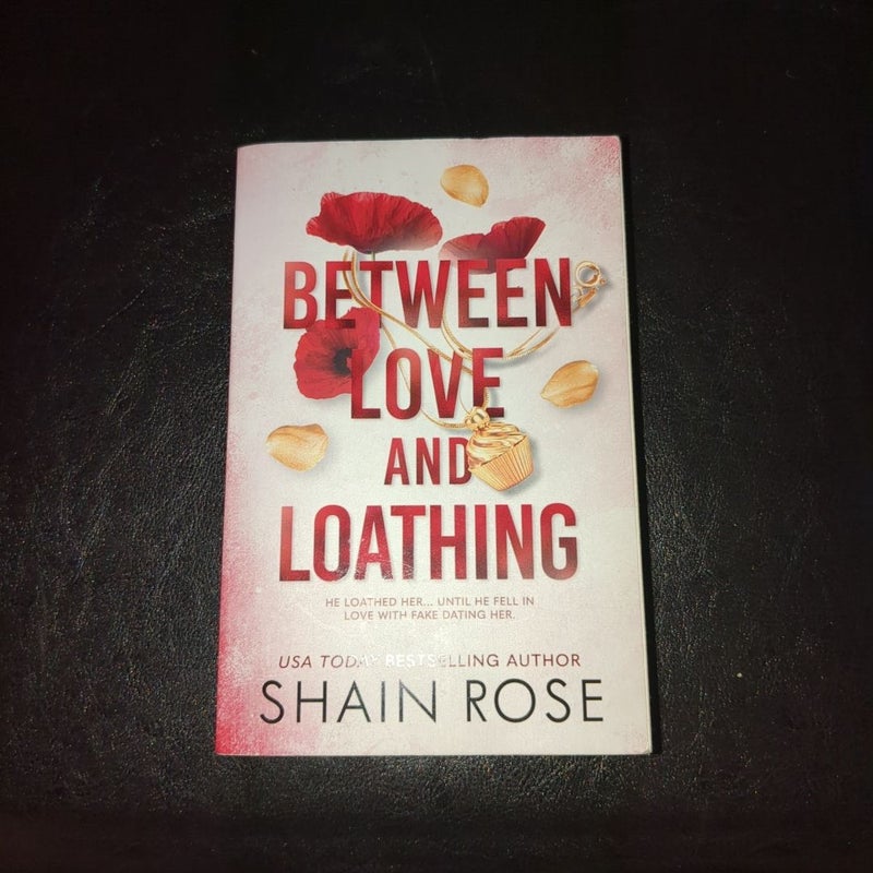 Between Love and Loathing