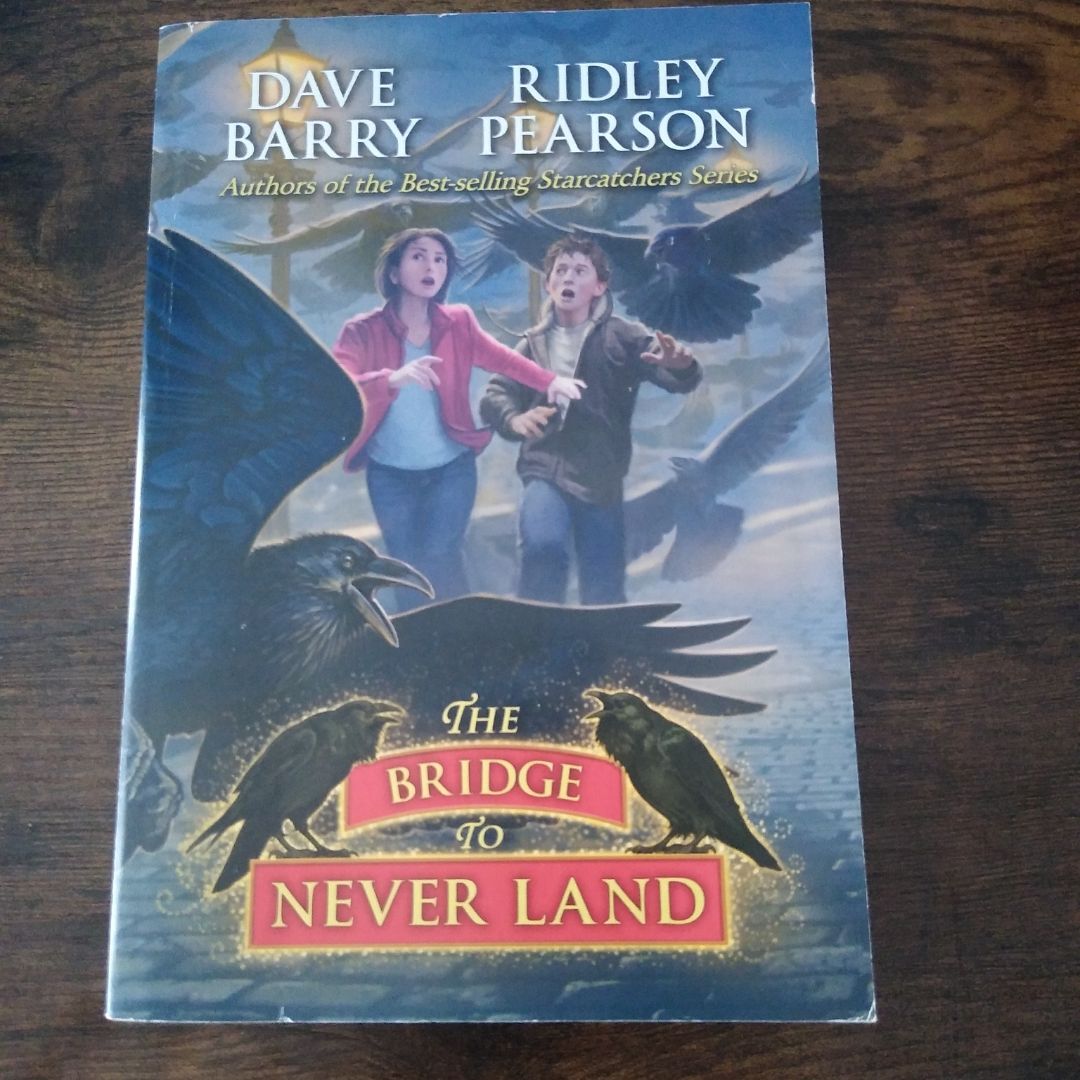 The Bridge to Never Land