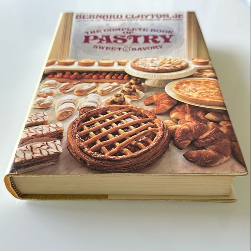 The Complete Book of Pastry