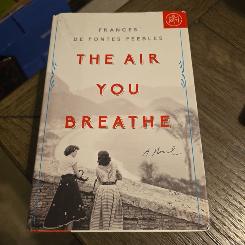 The Air You Breathe