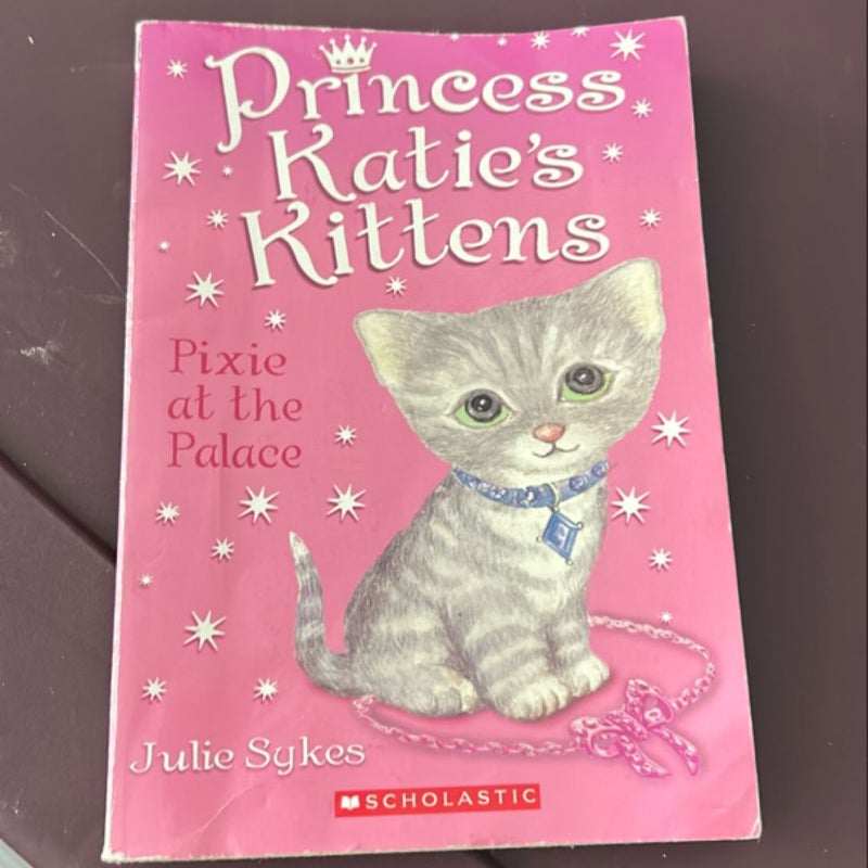 Princess Katie’s kittens