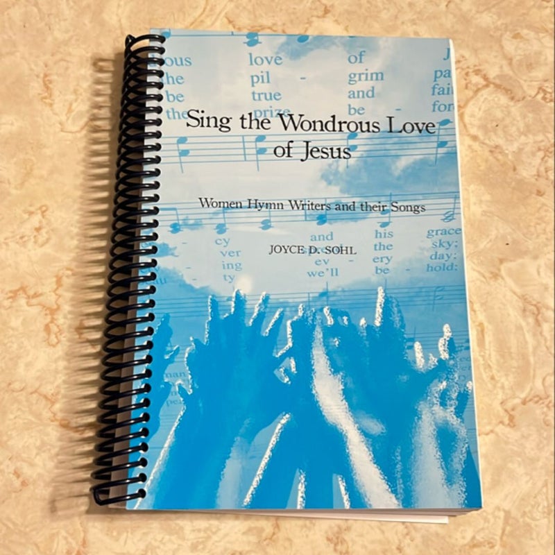 Sing the Wondrous Love of Jesus