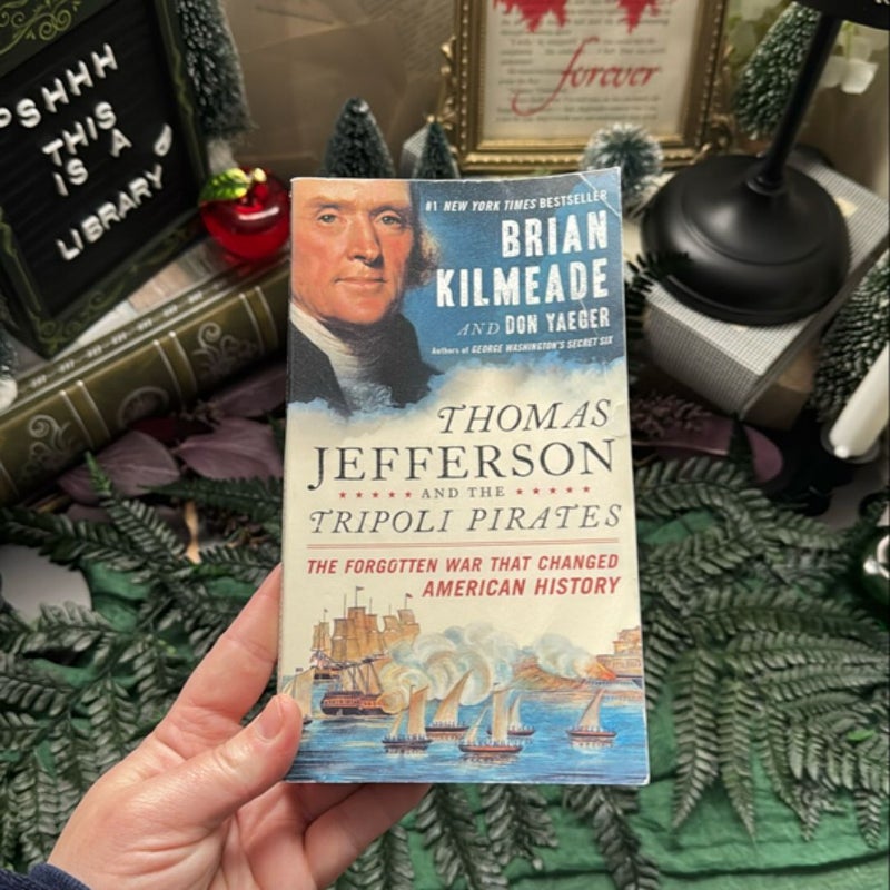 Thomas Jefferson and the Tripoli Pirates