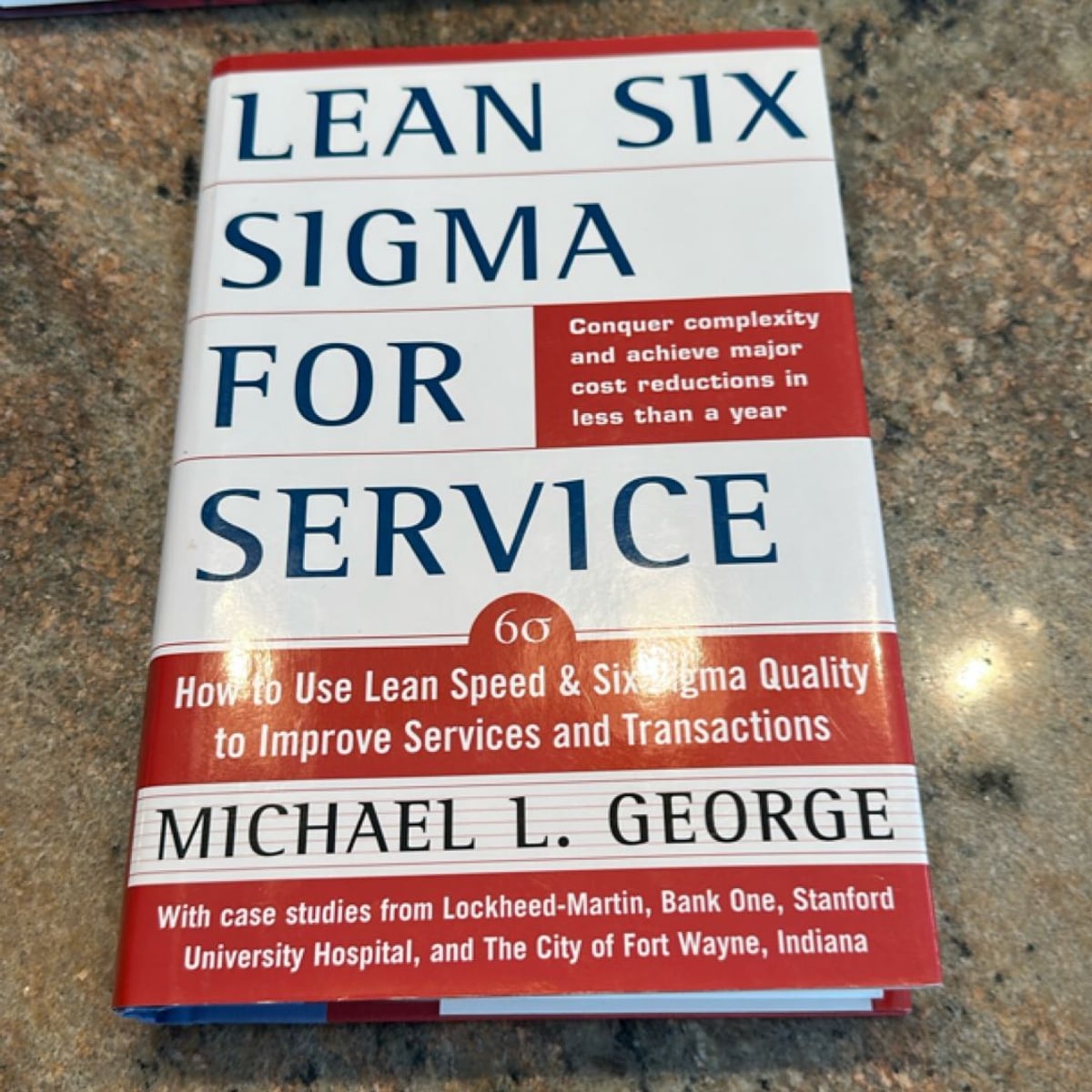 Lean Six Sigma for Service by Michael L. George, Michael L. George