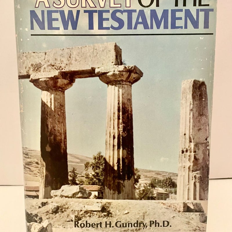 A Survey Of The New Testament