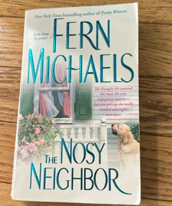 The Nosy Neighbor