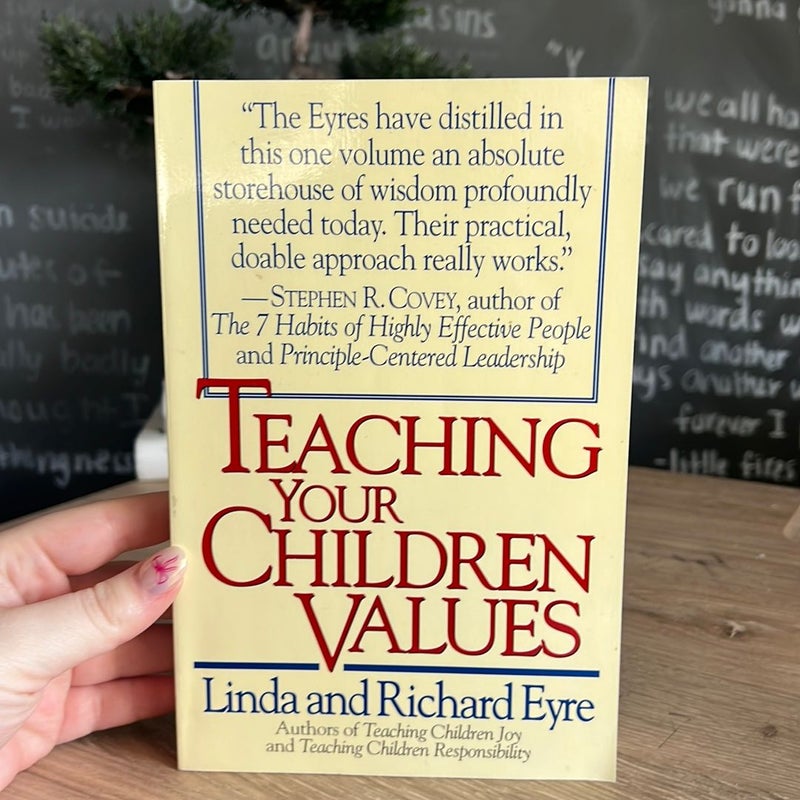 Teaching Your Children Values