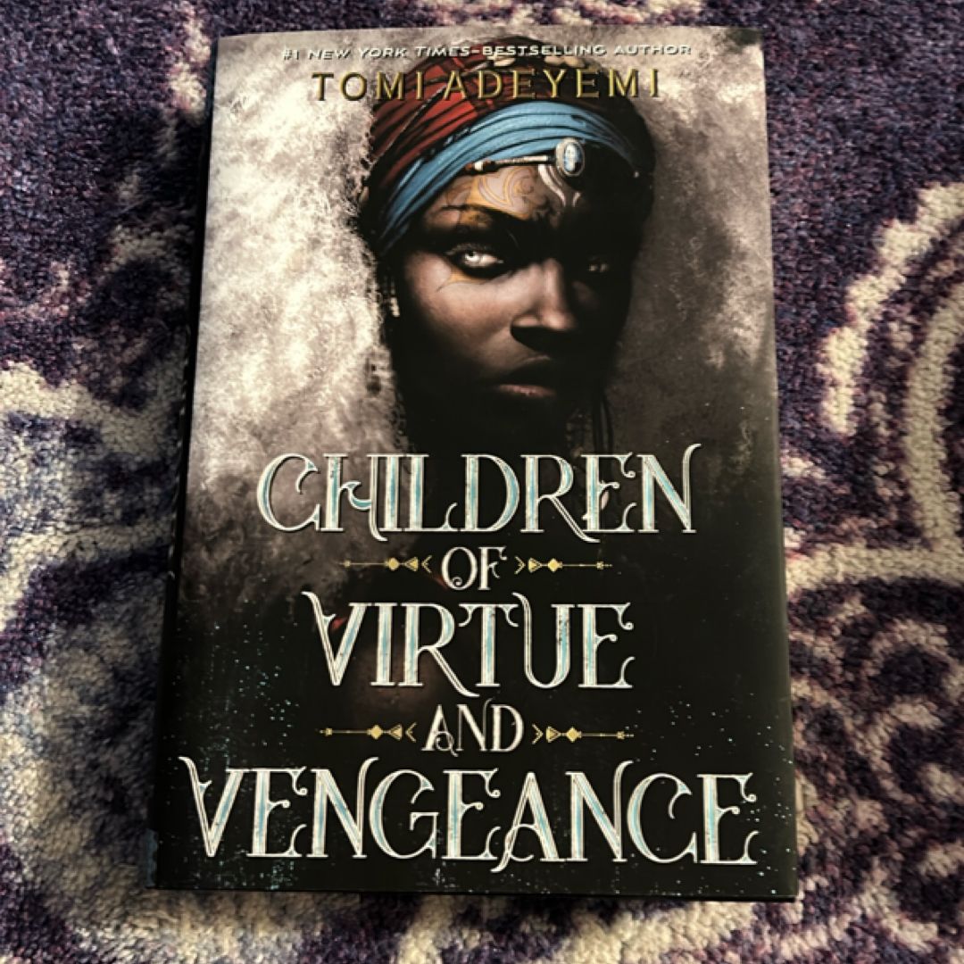 Children of Virtue and Vengeance