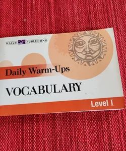 Daily Warm-Ups for Vocabulary Level I