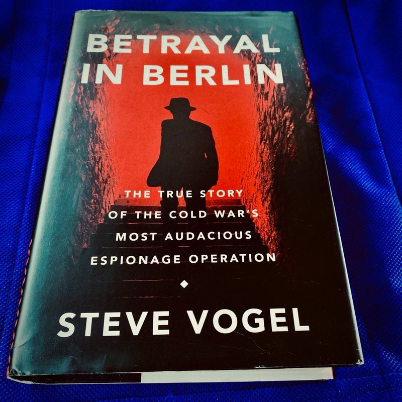 Betrayal in Berlin