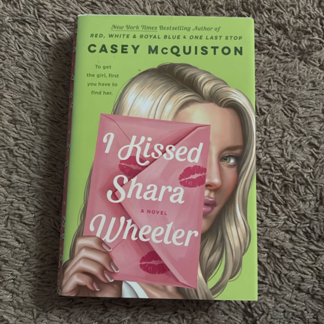 I Kissed Shara Wheeler