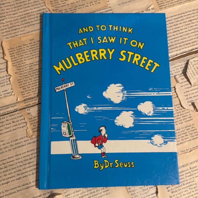 And to Think That I Saw It on Mulberry Street