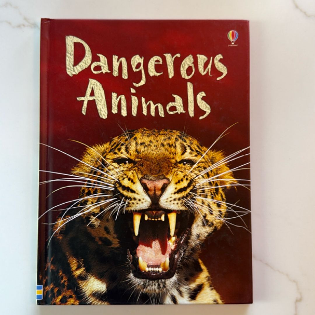 Dangerous Animals (Level 1) - Internet Referenced