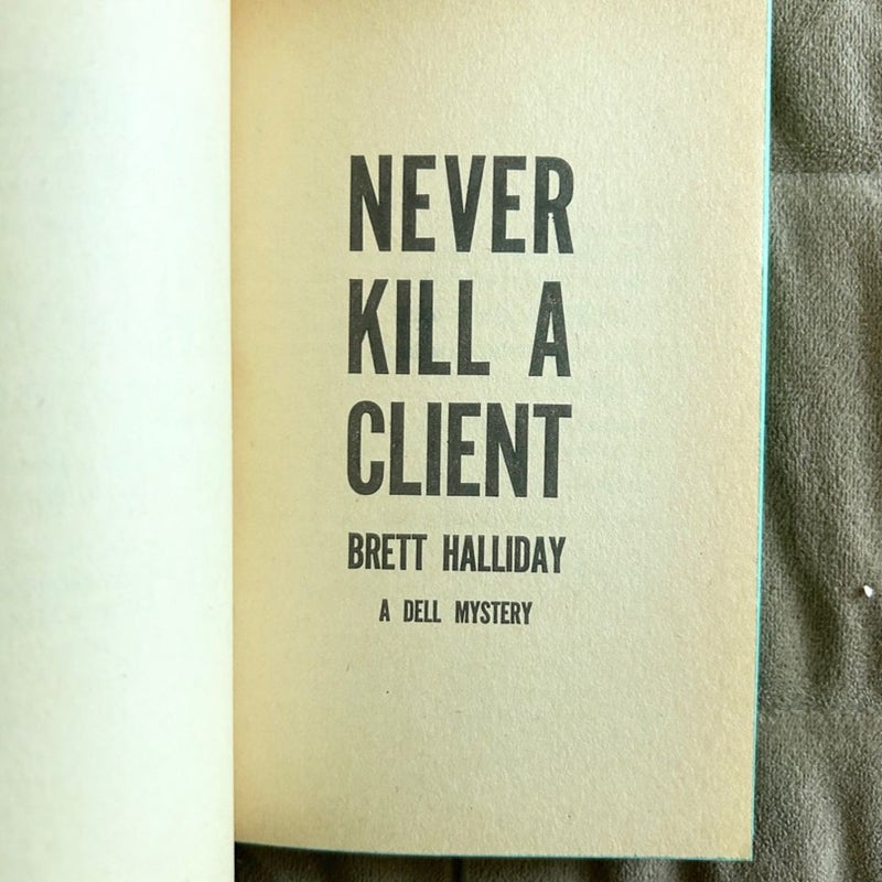 Never Kill A Client 1230