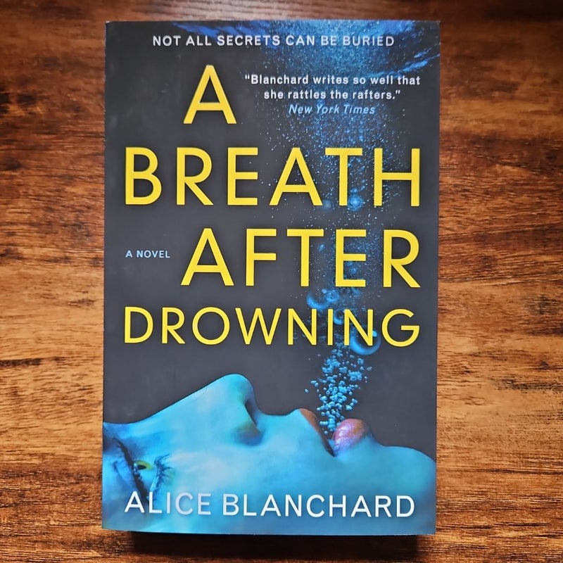 A Breath after Drowning