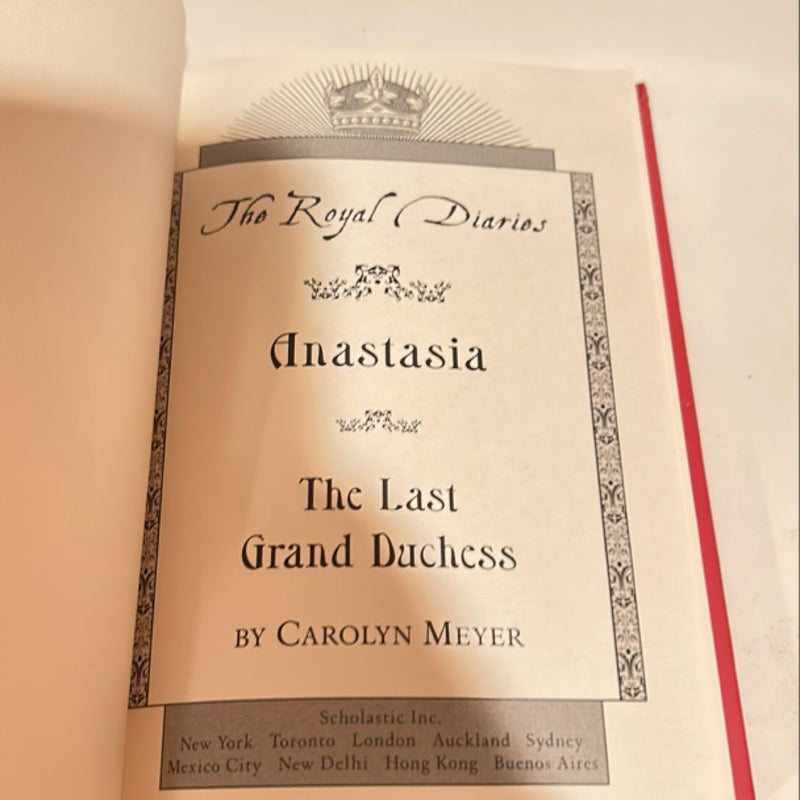 The Royal Diaries Anastasia the Last Grand Duchess