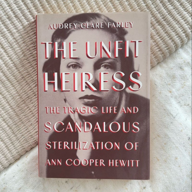 The Unfit Heiress