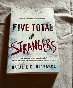 Five Total Strangers