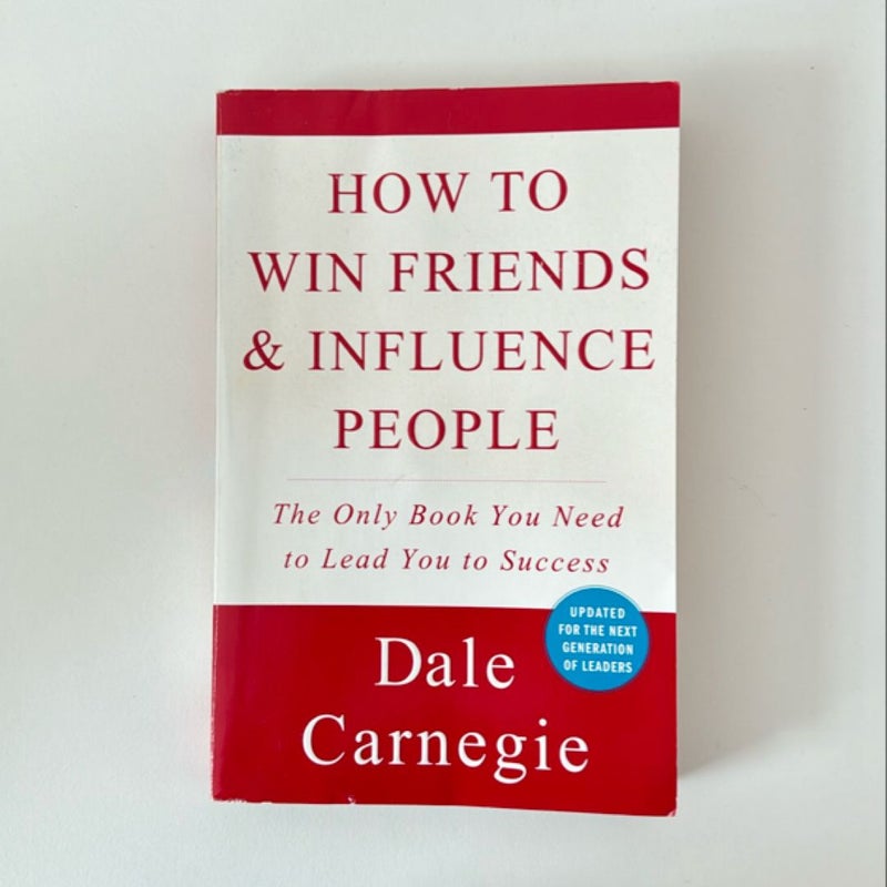 How to Win Friends and Influence People