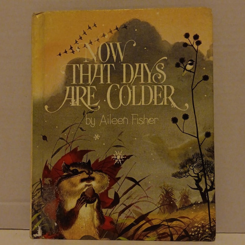 Now that days are colder  (1973)