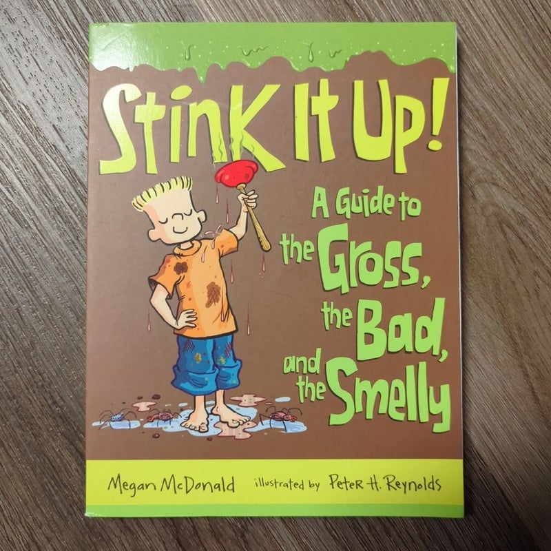 Stink It Up!