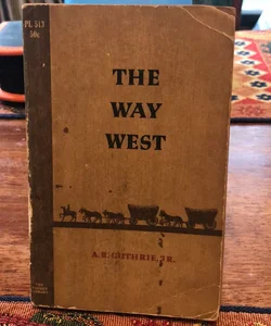 The way west