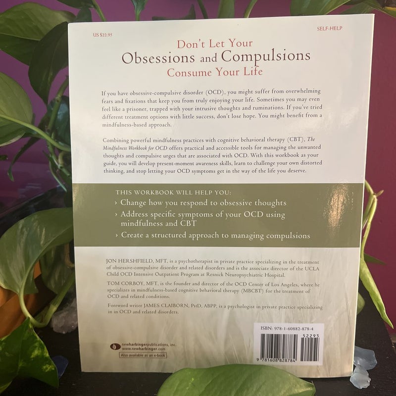 The Mindfulness Workbook for OCD