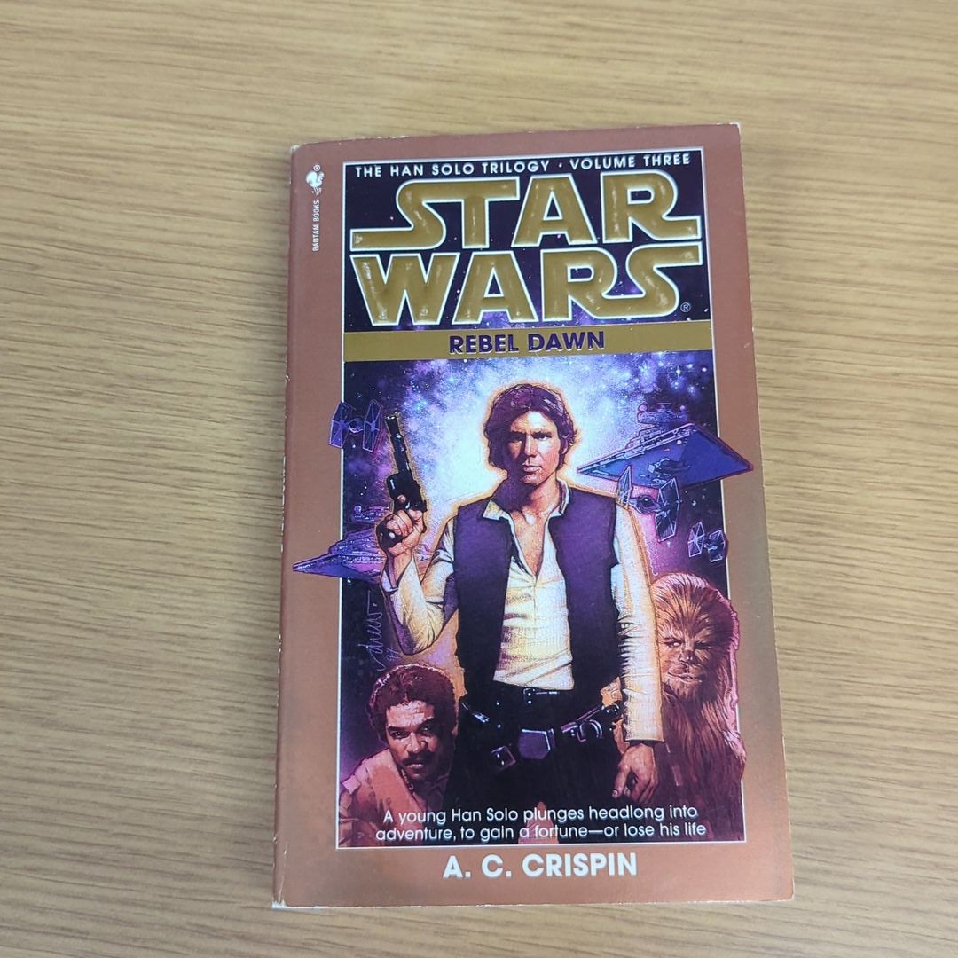 Rebel Dawn: Star Wars Legends (the Han Solo Trilogy)