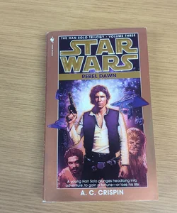 Rebel Dawn: Star Wars Legends (the Han Solo Trilogy)