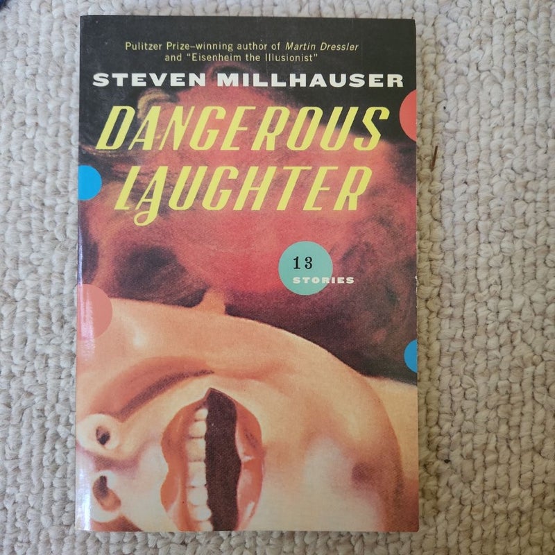 Dangerous Laughter