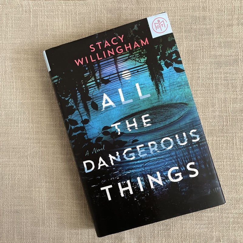 All the Dangerous Things